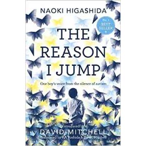 The Reason I Jump Naoki Higashida