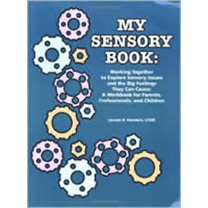 My Sensory Book (2008) Lauren Kerstein