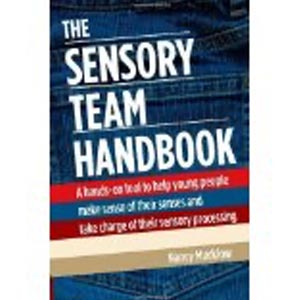 The Sensory Team Handbook Nancy Mucklow